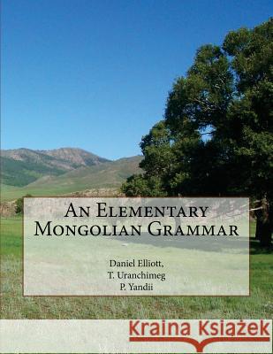 An Elementary Mongolian Grammar