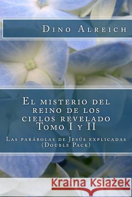 El misterio del reino de los cielos revelado Tomo I y II: Las parábolas de Jesús explicadas (Double Pack)