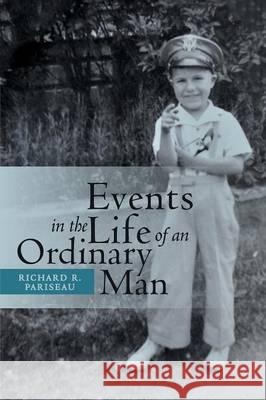 Events in the Life of an Ordinary Man