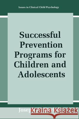 Successful Prevention Programs for Children and Adolescents