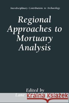 Regional Approaches to Mortuary Analysis