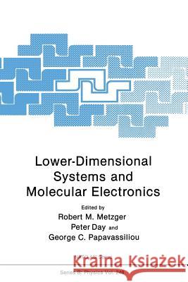 Lower-Dimensional Systems and Molecular Electronics