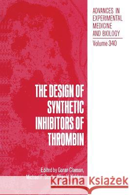 The Design of Synthetic Inhibitors of Thrombin