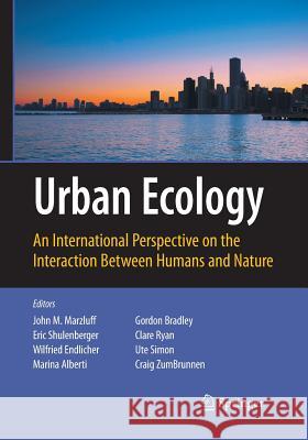 Urban Ecology: An International Perspective on the Interaction Between Humans and Nature