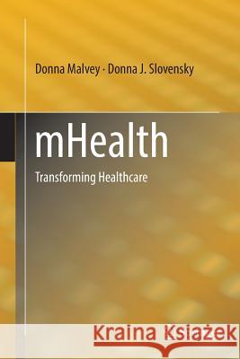 Mhealth: Transforming Healthcare