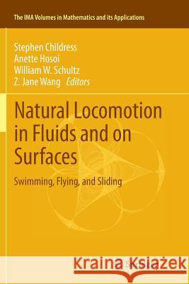 Natural Locomotion in Fluids and on Surfaces: Swimming, Flying, and Sliding