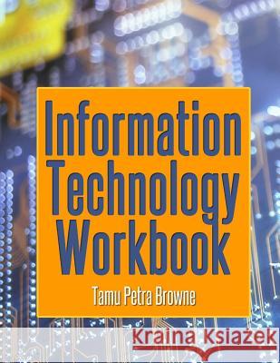 Information Technology Workbook: Workbook for A'Level and C.A.P.E. Year 2 Students