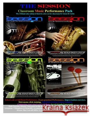 The Session Classroom Music Performance Pack: School solo or full Band Performance. Exam practical Performance. Improvisation exercises. Metronome cli