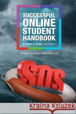 The Successful Online Student Handbook