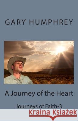 A Journey of the Heart