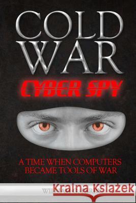 Cold War Cyber Spy