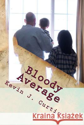 Bloody Average