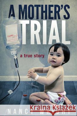A Mother's Trial