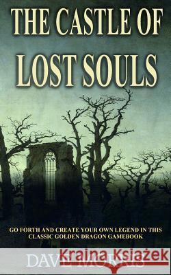 The Castle of Lost Souls