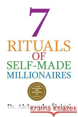 7 Rituals of Self-Made Millionaires