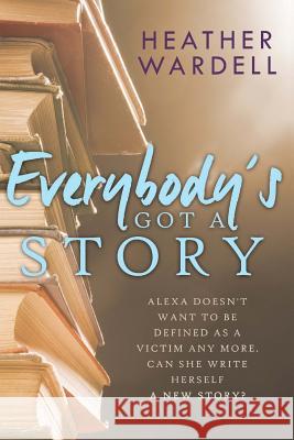 Everybody's Got a Story