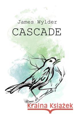 Cascade!: A Book of Dead Poems