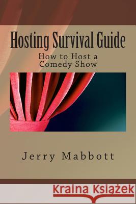 Hosting Survival Guide: How to Host a Comedy Show