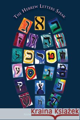 The Hebrew Letters Speak