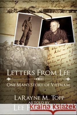 Letters from Lee: One Man's Story of Vietnam