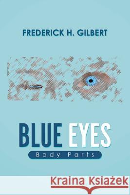 Blue Eyes: Body Parts