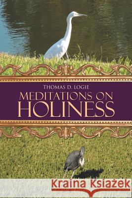 Meditations on Holiness