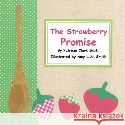 The Strawberry Promise