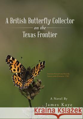 A British Butterfly Collector on the Texas Frontier
