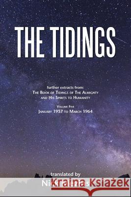 The Tidings: Volume 5, January 1957 to March 1964