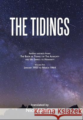 The Tidings: Volume 5, January 1957 to March 1964