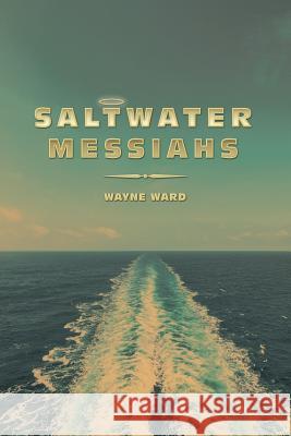 Saltwater Messiahs