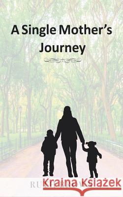 A Single Mother's Journey