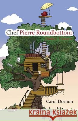 Chef Pierre Roundbottom: Hidden Treasure