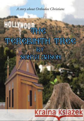 The Terebinth Tree: A story about Orthodox Christians