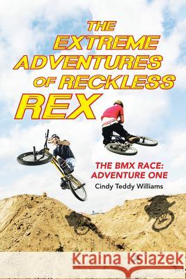 The Extreme Adventures of Reckless Rex: The BMX Race: Adventure One