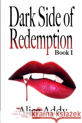 Dark Side of Redemption: First Book in the Ladies of the Night Series