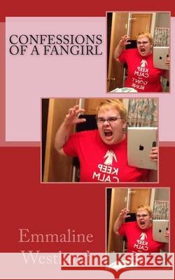 Confessions of a Fangirl