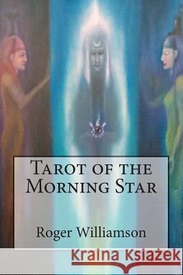Tarot of the Morning Star