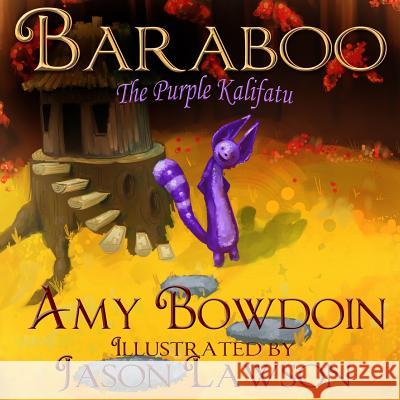 Baraboo, The Purple Kalifatu: A Children's Picture Book
