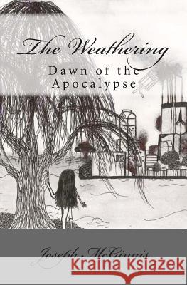 The Weathering: Dawn of the Apocalypse