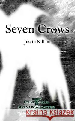 Seven Crows: Book I: Preludes and Lamentations