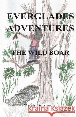 Everglades Adventures: The Wild Boar