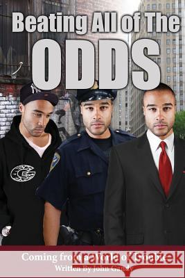 Beating All The Odds Coming from a World of Trouble: a book title