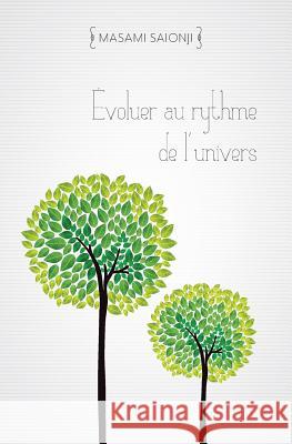Évoluer au rythme de l'univers