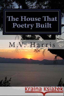 The House That Poetry Built