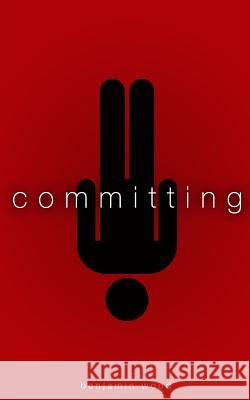 Committing