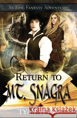 Return to Mt. Snagra