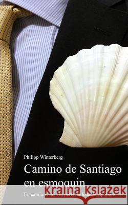 Camino de Santiago en esmoquin: En camino hacia la perfecta lista de equipaje. Una guía de equipamiento. Peregrinar con una mochila de 3 kg: más cómod