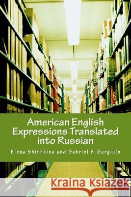 American English Expressions Translated Into Russian