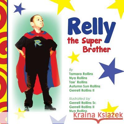 Relly the Super Brother
